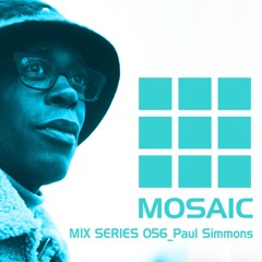 Mosaic Mix Series 056_Paul Simmons