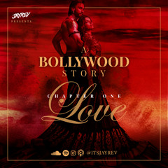 A BOLLYWOOD STORY (Chapter 1 "LOVE") (100% Bollywood)