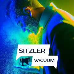 FREE DOWNLOAD: Sitzler - Vacuum (Original Mix) [OUT NOW]