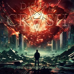 Digital Crash - 03. Das System zerfällt (mastered by XMP - 2024)