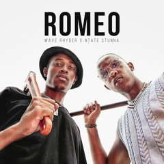 Romeo (feat. Ntate Stunna)