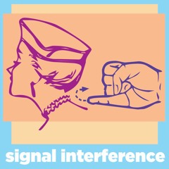 Signal Interference - RPM 2021 w/Anne Cozean