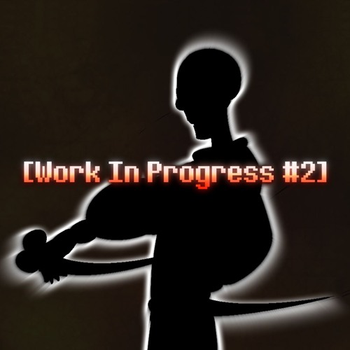 [Work In Progress #2] Undertale: A Mirrored Reality - Unwavering Persistence (By DropLikeAnECake)