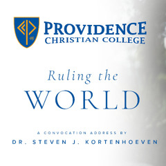 "Ruling the World" • Dr. Steven J. Kortenhoeven • Convocation 2025