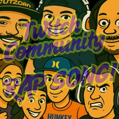 TheRealKaBoSH Twitch Community Rap Song
