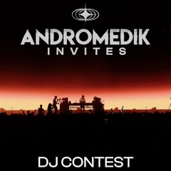 Krasia // Andromedik Invites DJ Contest Mix