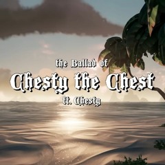 The Ballad Of Chesty - Sea Of Thieves Music Video by WorstPremadeEver