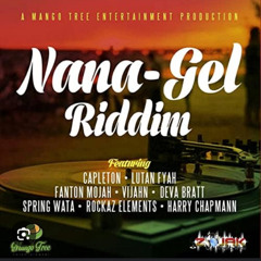 NaNa - Gel Riddim Mixed By