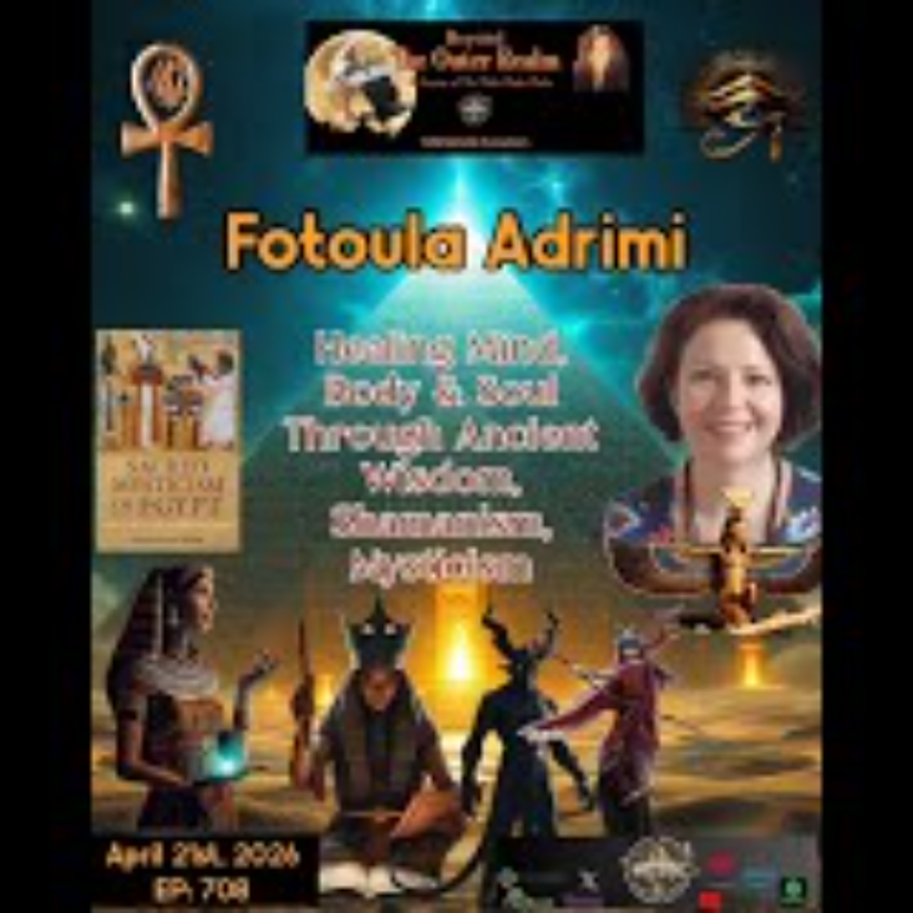 Beyond The Outer Realm- Ancient Wisdom_ Shaminism & Mysticism with Fotoula Adrimi episode artwork