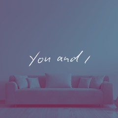You and I
