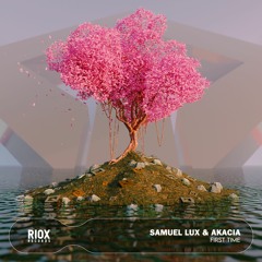 Samuel Lux & Akacia - First Time