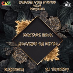 💫DJSEBMIX & DJ THIERRY MIXTAPE C.V.S ZOUK SOUVENIR VS RETRO💫