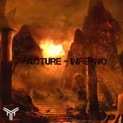 Fracture - Inferno (Radio Edit)