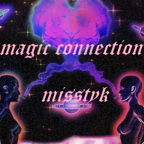 MAGIC CONNETION
