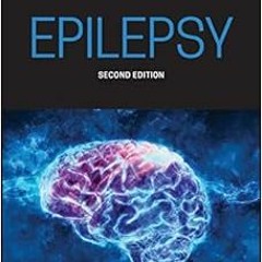 VIEW [EPUB KINDLE PDF EBOOK] Adult Epilepsy, 2nd Edition by Gregory D. Cascino,Joseph I. Sirven,Will