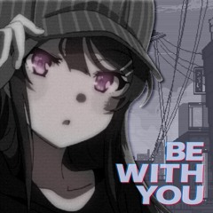 Be With You - D3su