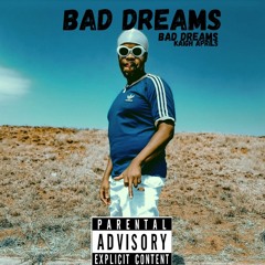 kaigh aprils - Bad Dreams.mp3