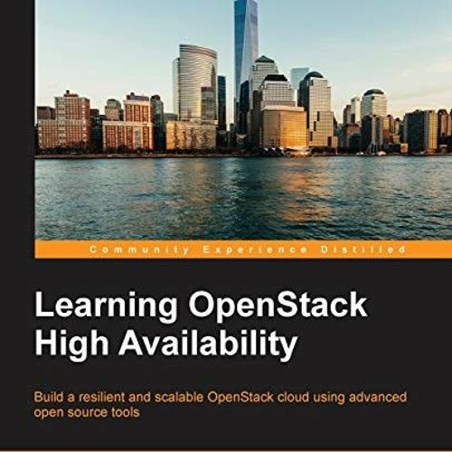 free PDF 📔 Learning OpenStack High Availability by  Rishabh Sharma [EPUB KINDLE PDF