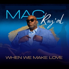 When We Make Love