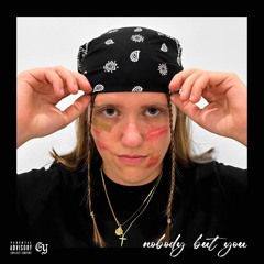 nobody but you (prod. saintscordo + jstcap + prodsleepy)