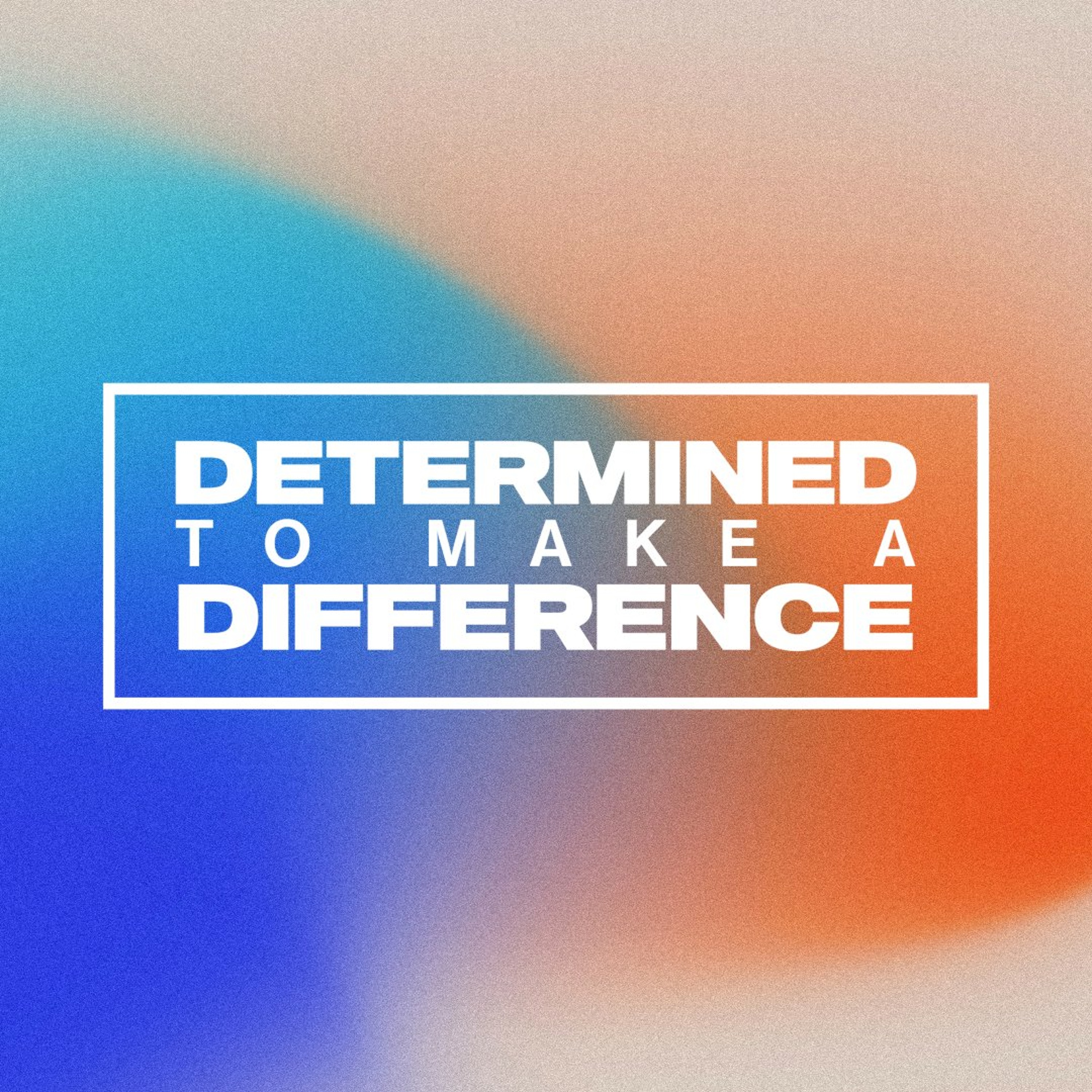 Determined to Make a Difference: The Book of Esther - Pastor Tom JJ Wood (09/06/2026) episode artwork