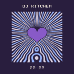 KSZ/006 :: DJ Kitchen - 22:22