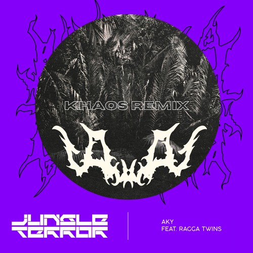 Jungle Terror (feat. Ragga Twins) [Khaos Remix]