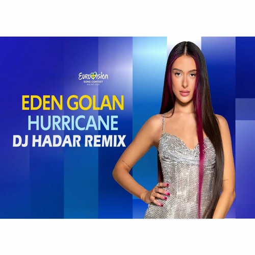 Stream יגאל פנקר Listen To Eden Golan Hurricane Dj Hadar Wedding Remix Eurovision 2024 Stream יגאל פנקר Listen To Eden Golan Hurricane Dj Hadar Wedding Remix Eurovision 2024