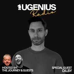 UGENIUS Radio #012 with Dilby
