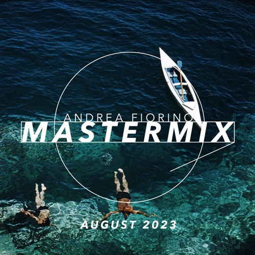 Andrea Fiorino Mastermix #739 (August 2023)