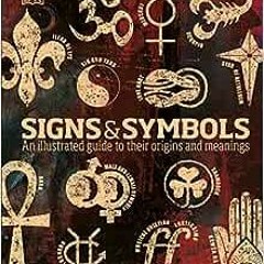 Read online Signs & Symbols: An illustrated guide to their origins and meanings by Miranda Bruce-Mit