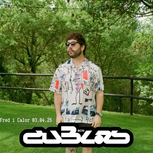 Fred i calor w/ Eric.a @ dublabBCN 2025.04.03