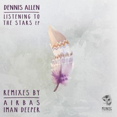 Dennis Allen - Listening To The Stars EP