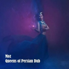 Queens of Persian Dub