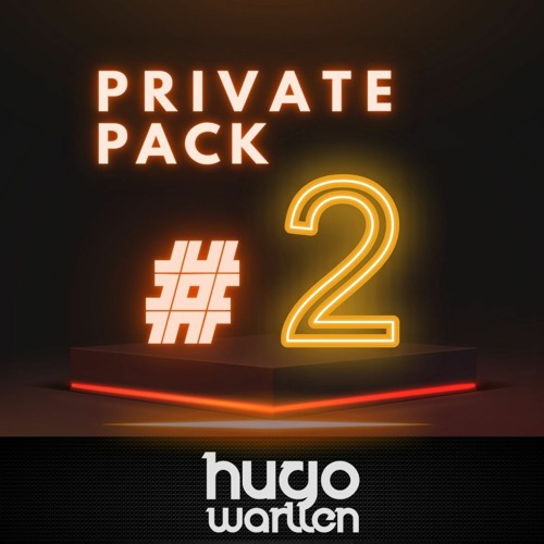 Private  PACK #2 - Hugo Warllen 2022 - More info Inbox