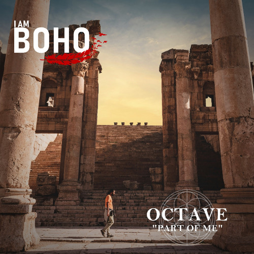 𝐏𝐑𝐄𝐌𝐈𝐄𝐑𝐄:  octave dan - Part of Me [I Am Boho Records]