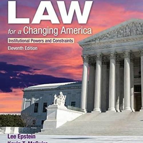 get [PDF] Download Constitutional Law for a Changing America: Institutional Powers and Con