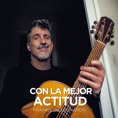 Con la mejor actitud