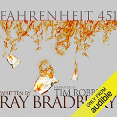 [READ] EPUB 💔 Fahrenheit 451 by  Ray Bradbury,Tim Robbins,Audible Studios EBOOK EPUB