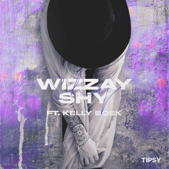 Wizzay - Shy (feat. Kelly Boek)