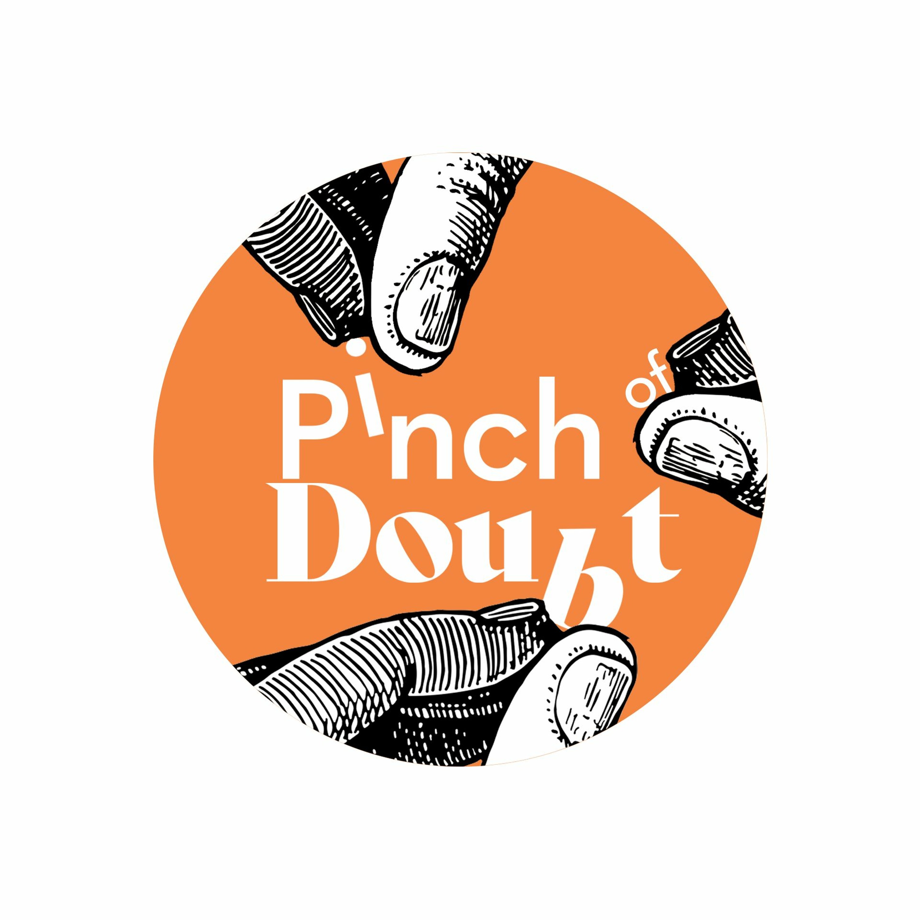A Pinch of Doubt