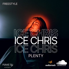 PLENTY BY ICE CHRIS.mp3