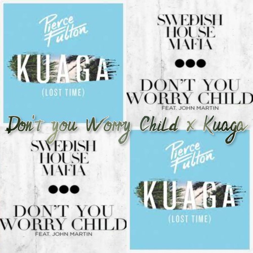 Swedish House Mafia, John Martin Vs Pierce Fulton - Don't You Worry Child (Minetti 'Kuaga' Edit)