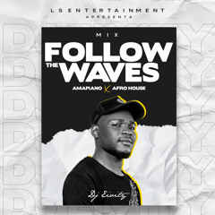 Mix Follow The Waves