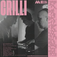 AVA MIX 014 - Crilli DNB