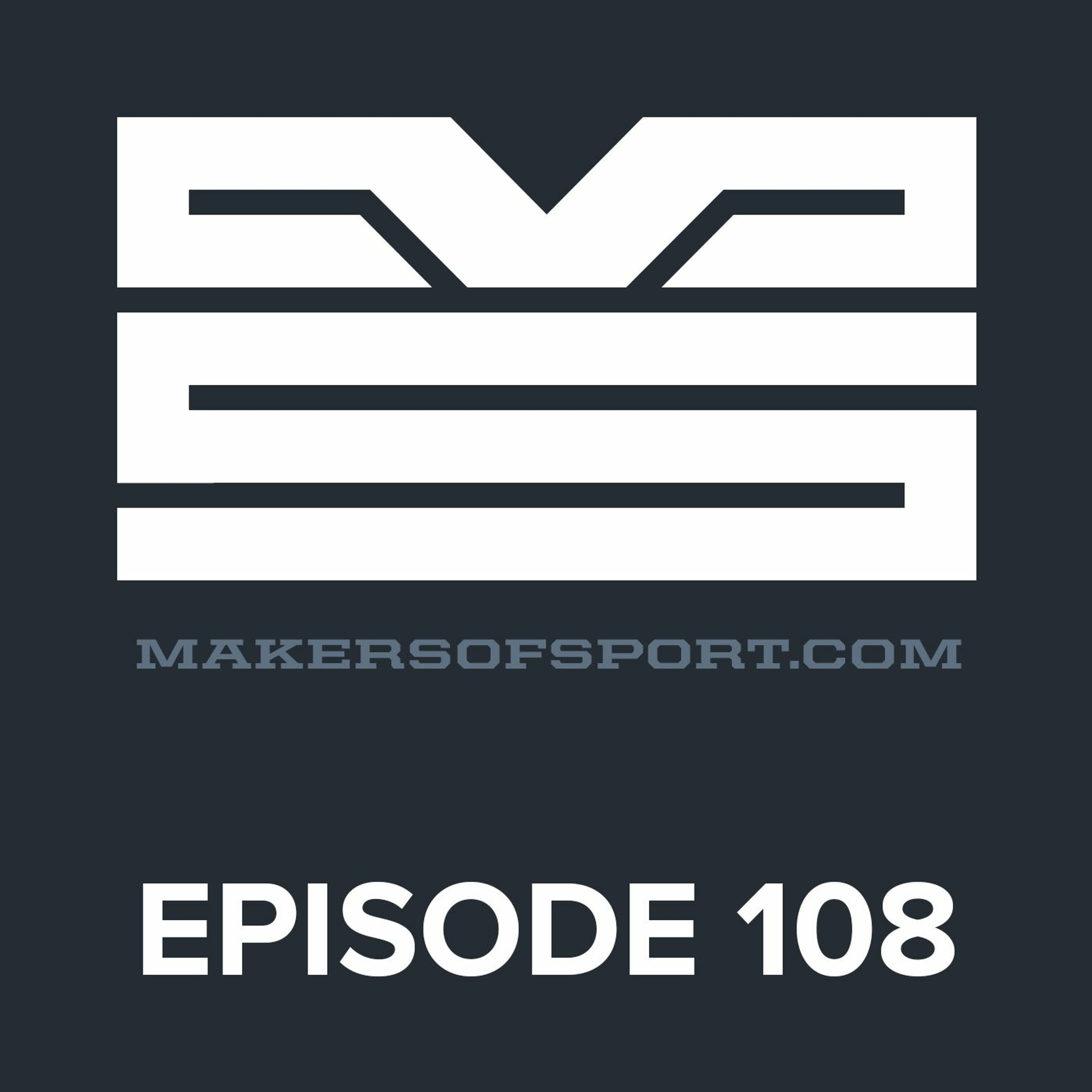 Makers of Sport® Podcast