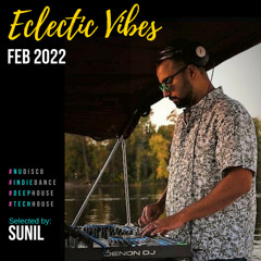 Eclectic Vibes - Feb 2022