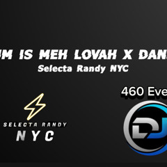 Rum Is Meh Lovah X Dansa - Selector Randy NYC.mp3