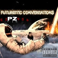 Futuristic Conversations