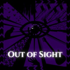 Out of Sight